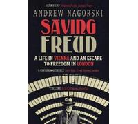Andrew Nagorski Saving Freud (Tascabile)