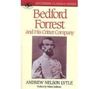 Andrew Nelson Lytle Bedford Forrest (Tascabile) Southern Classics Series