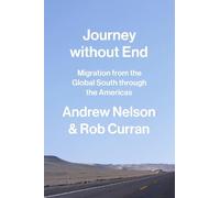 Andrew Nelson Rob Curran Journey without End (Copertina rigida)