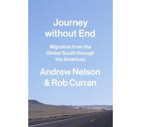 Andrew Nelson Rob Curran Journey without End (Tascabile)