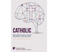 Andrew Newberg Mary Clare Smith Andrew B. N Catholic Neuroth (Copertina rigida)