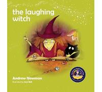 Andrew Newman Liesl Bell The Laughing Witch (Copertina rigida) Conscious Stories