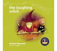 Andrew Newman Liesl Bell The Laughing Witch (Tascabile)