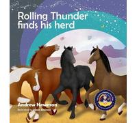 Andrew Newman Rolling Thunder Finds His Herd (Copertina rigida)