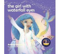 Andrew Newman The Girl With Waterfall Eyes (Copertina rigida) Conscious Stories