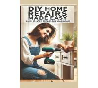 Andrew Nichols The Ultimate DIY Home Repair Guide (Tascabile)
