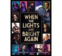 Andrew Norlen When the Lights Are Bright Again (Copertina rigida)