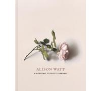 Andrew O’Hagan Julie Lawson Tom Normand Alison Watt (Copertina rigida)