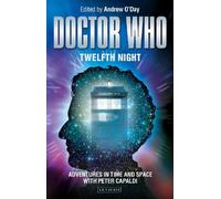 Andrew O'Day Doctor Who - Twelfth Night (Tascabile) Who Watching