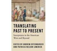 Andrew Offenburger Translating Past to Present (Tascabile)