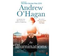 Andrew O'Hagan The Illuminations (Tascabile)