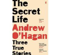 Andrew O'Hagan The Secret Life (Tascabile)