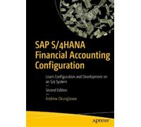 Andrew Okungbowa SAP S/4HANA Financial Accounting Configuration (Tascabile)
