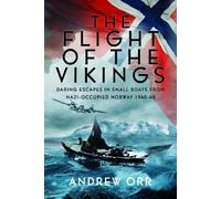 Andrew Orr The Flight of the Vikings (Copertina rigida)