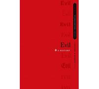 Andrew P. Chignell Evil (Tascabile) Oxford Philosophical Concepts