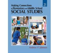 Andrew P. Johns Making Connections in Elementary and Middle School S (Tascabile)