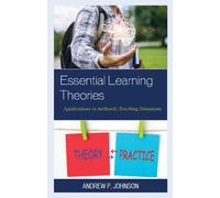 Andrew P. Johnson Essential Learning Theories (Copertina rigida)