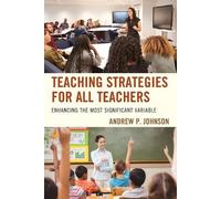 Andrew P. Johnson Teaching Strategies for All Teachers (Tascabile)