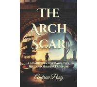 Andrew Pang The Arch Scar (Tascabile)