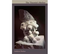 Andrew Parker The Theorist's Mother (Tascabile)