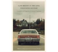 Andrew Parnaby Cape Breton in the Long Twentieth Century (Tascabile)