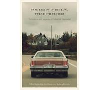 Andrew Parnaby Cape Breton in the Long Twentieth Century (Tascabile)