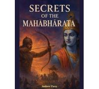 Andrew Parry Secrets of the Mahabharata (Tascabile)