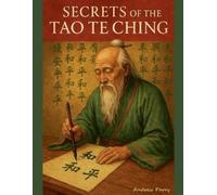 Andrew Parry Secrets of the Tao Te Ching (Tascabile)