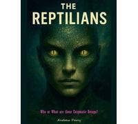 Andrew Parry The Reptilians (Tascabile)