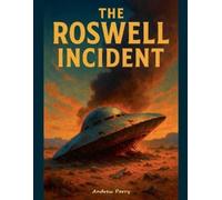 Andrew Parry The Roswell Incident (Tascabile)