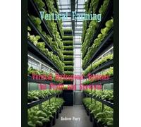 Andrew Parry Vertical Farming (Tascabile)