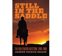 Andrew Patrick Nelson Still in the Saddle (Tascabile)
