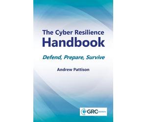 Andrew Pattison The Cyber Resilience Handbook (Tascabile)