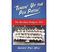 Andrew Paul Mele "Tearin' Up the Pea Patch" (Tascabile)