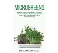 Andrew Paul Microgreens (Tascabile)