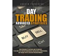 Andrew Pemberton Day Trading Advanced Strategies (Tascabile) Day Trading
