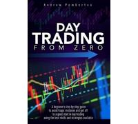 Andrew Pemberton Day Trading From Zero (Tascabile) Day Trading