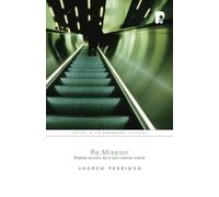Andrew Perriman Re:Mission (Tascabile)