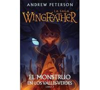 Andrew Peterson El Monstruo En Los Valles Verdes (Monster in the Hol (Tascabile)