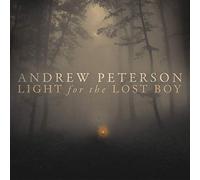 Andrew Peterson - Light for the Lost Boy