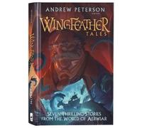 Andrew Peterson Wingfeather Tales (Copertina rigida)