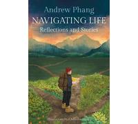 Andrew Phang Navigating Life (Tascabile)