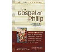 Andrew Phillip Smith The Gospel of Philip (Tascabile) Skylight Illuminations
