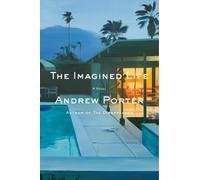 Andrew Porter The Imagined Life (Copertina rigida)