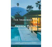 Andrew Porter The Imagined Life (Tascabile)