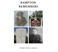 Andrew Powell-Thomas Bampton Remembers (Tascabile)