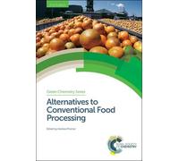 Andrew Proctor Alternatives to Conventional Food Processing (Copertina rigida)