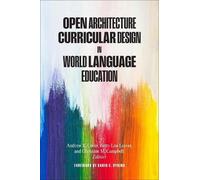 Andrew R. Corin Open Architecture Curricular Design in World (Copertina rigida)