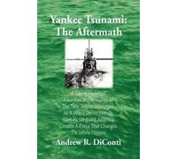 Andrew R Diconti Yankee Tsunami (Copertina rigida)