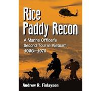 Andrew R. Finlayson Rice Paddy Recon (Tascabile)